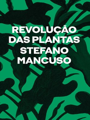 cover image of Revolução das plantas